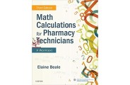 Math Calculations for Pharmacy Technicians-3rd Edition (انتشارات اطمینان/Elaine Beale)