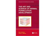 The Art and Science of Dermal Formulation Development 1st Edition (انتشارات اطمینان/Marc B. Brown)