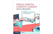 Female Genital Cosmetic Surgery:Solution What Problem (انتشارات اطمینان/Sarah M. Creighton)