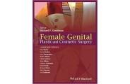 Female Genital Plastic and Cosmetic Surgery (انتشارات طمینان/Michael P. Goodman)