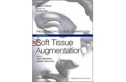 Soft Tissue Augmentation:Procedures in Cosmetic Dermatology Series Alastair Carruthers MD انتشارات اطمینان