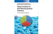 Value Creation in the Pharmaceutical Industry (انتشارات اطمینان/Alexander Schuhmacher)