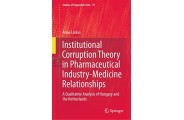 Institutional Corruption Theory in Pharmaceutical Industry-Medicine Relationships (انتشارات اطمینان/Anna Laskia)