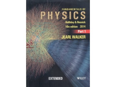 Fundamentals Of Physics Holiday & Resnick-10th Edition Part Two Jearl Walker